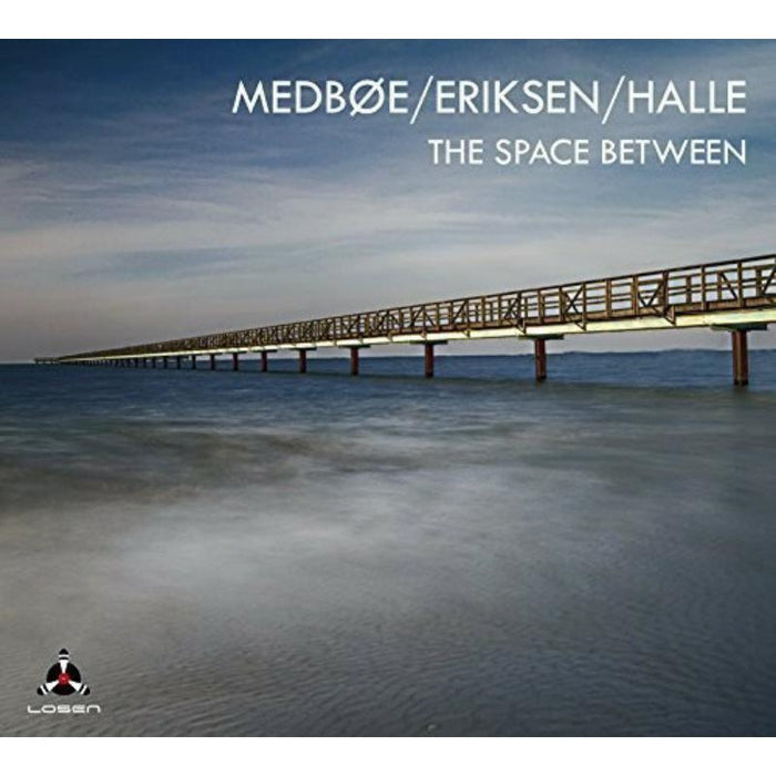 Haftor Medboe, Espen Eriksen & Gunnar Halle: The Space Between