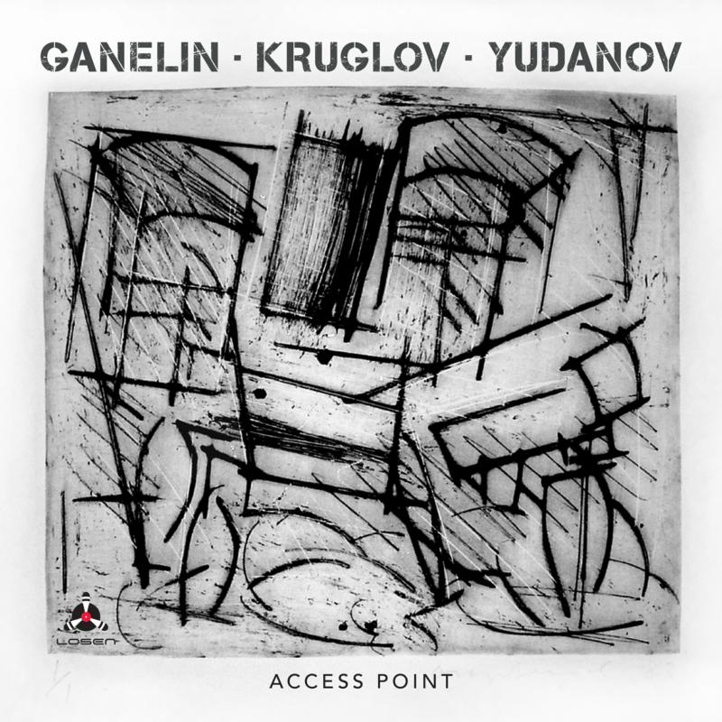 Ganelin - Kruglov - Yudanov: Access Point