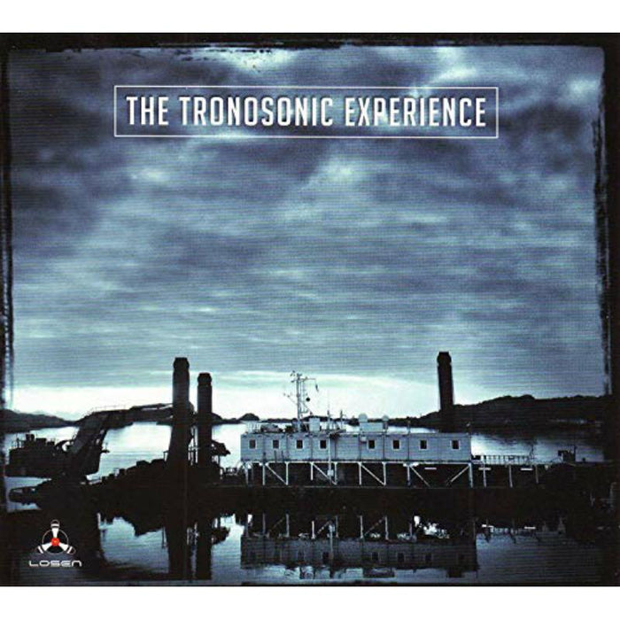 The Tronosonic Experience: The Tronosonic Experience (180g Vinyl)