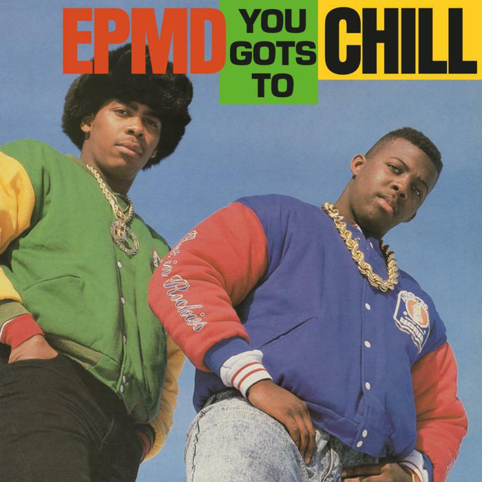 EPMD: You Gots To Chill (7)
