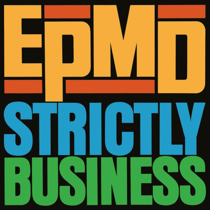 EPMD: Strictly Business (7)