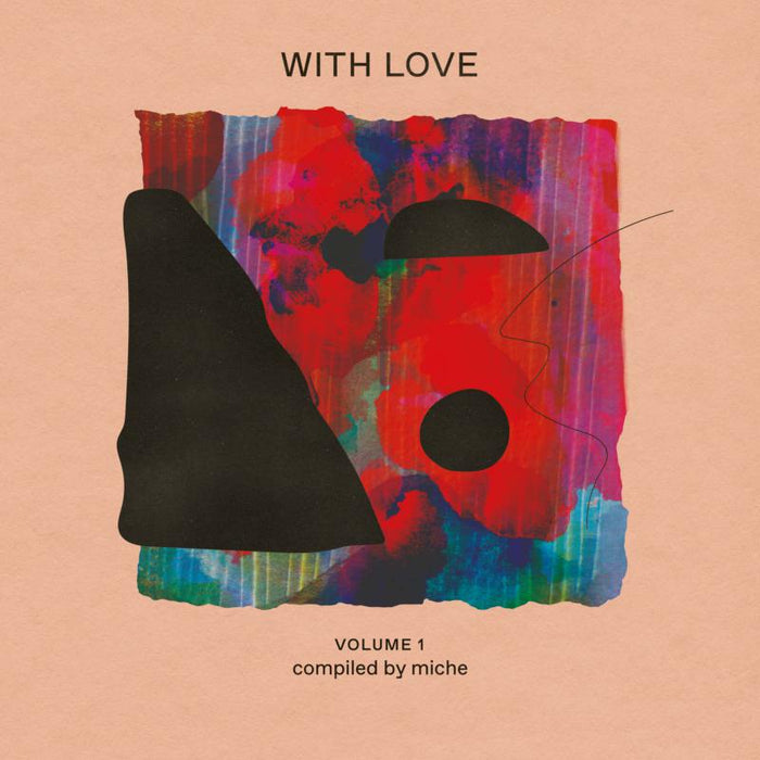 Various Artists: With Love Volume 1: Compiled By Miche
