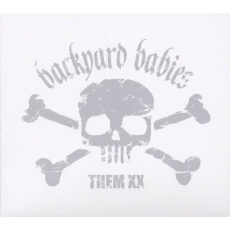 Backyard Babies: Them XX – Proper Music