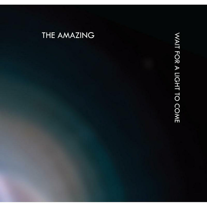 The Amazing: Wait For A Light To Come