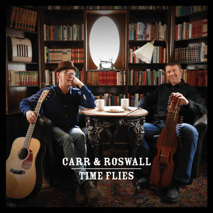Carr & Roswall: Time Flies
