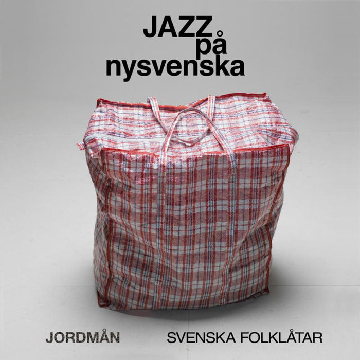 Jordman: Jazz Pa Nysvenska