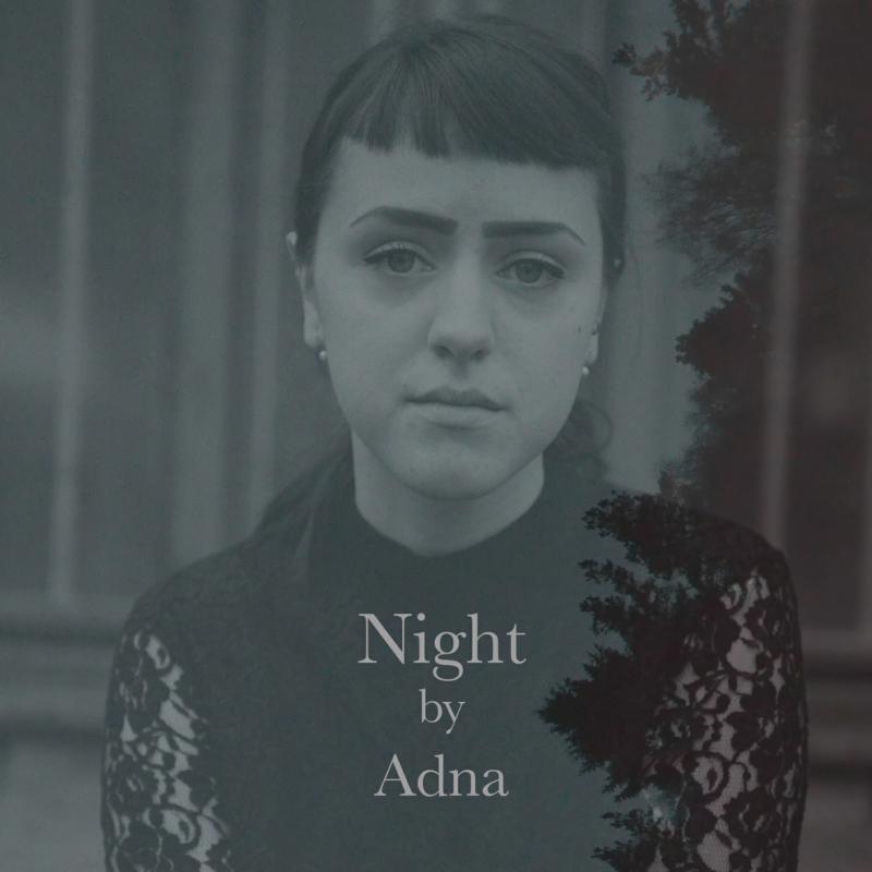 Adna: Night
