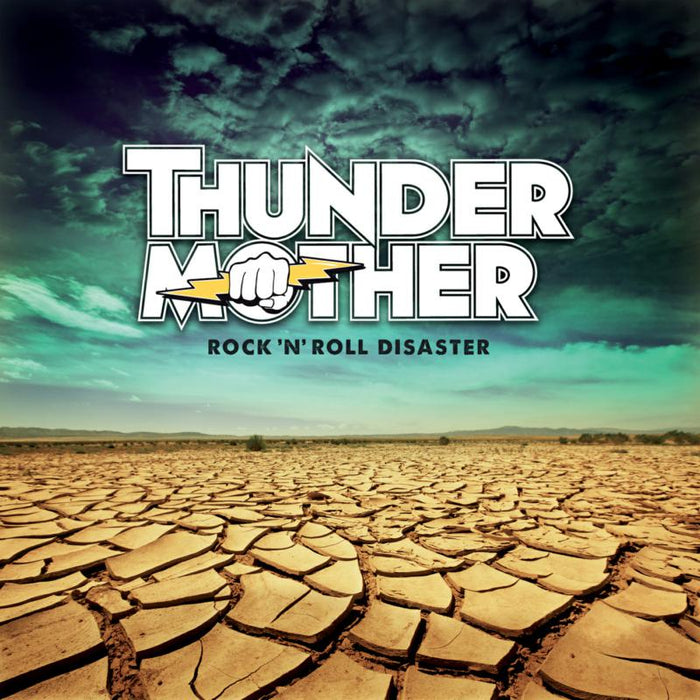 Thundermother: Rock 'n' Roll Disaster