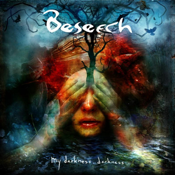 Beseech: My Darkness Darkness