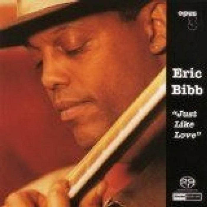 Eric Bibb: Just Like Love (180g Vinyl)