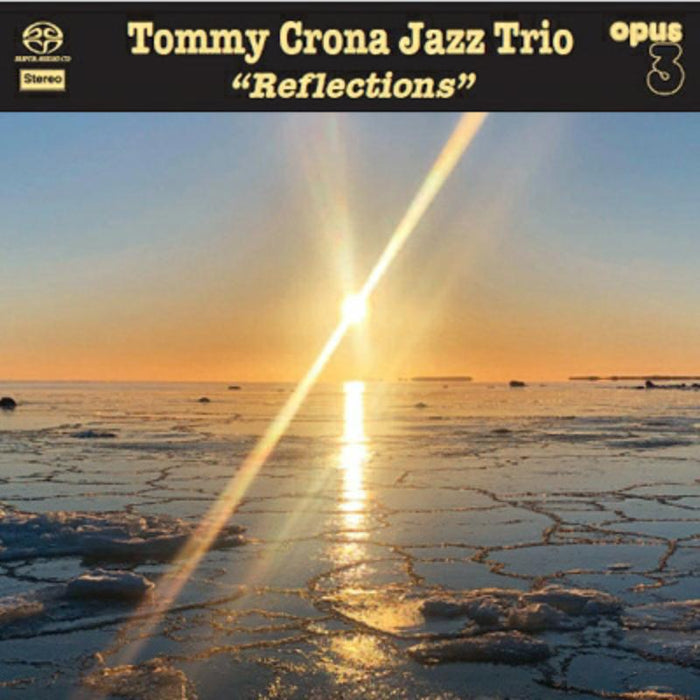 Tommy Crona Jazz Trio: Reflections