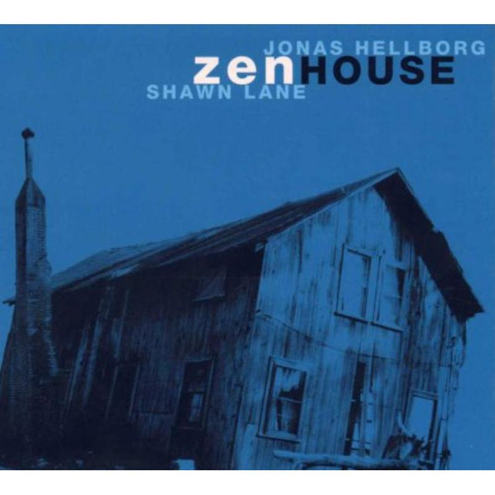 Jonas Hellborg & Shawn Lane: Zenhouse