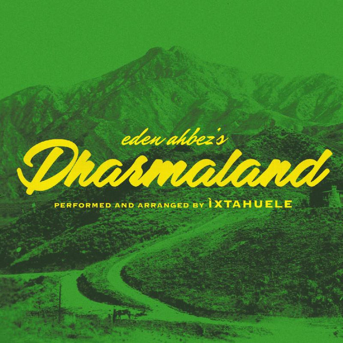 Ixtahuele: Dharmaland