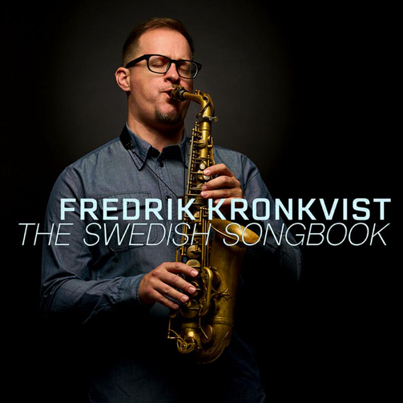 Fredrik Kronqvist: Swedsh Songbook