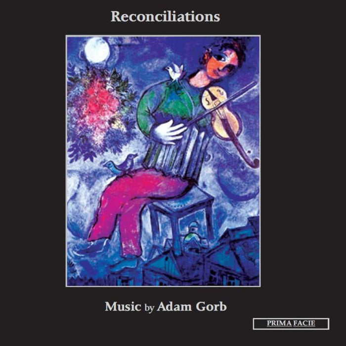 Paul Vowles, Graham Scott, Simon Parkin etc.: Reconciliations - Music By Adam Gorb