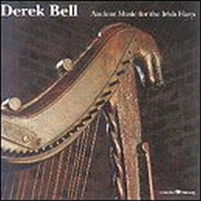 Derek Bell: Ancient Music for the Irish Harp