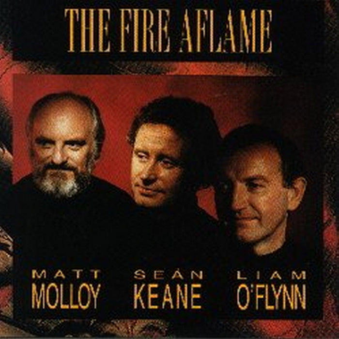 Matt Molloy/Sean Keane: Fire Aflame