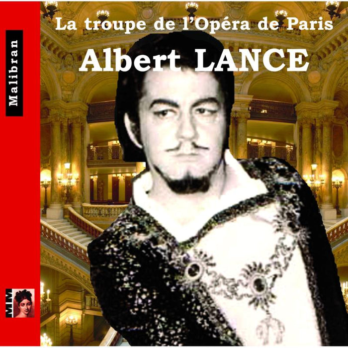 ALBERT LANCE: Singers of the Paris Opera - Albert Lance