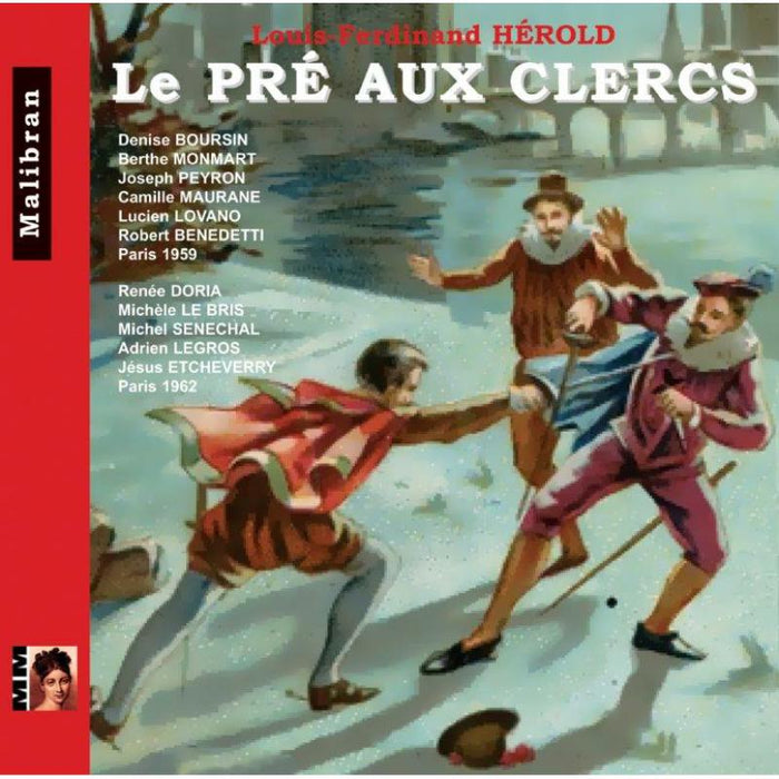 Denise Boursin, Berthe Monmart, Claudine Collart: Le  Pr? Aux Clercs - A Comic Opera In 3 Acts