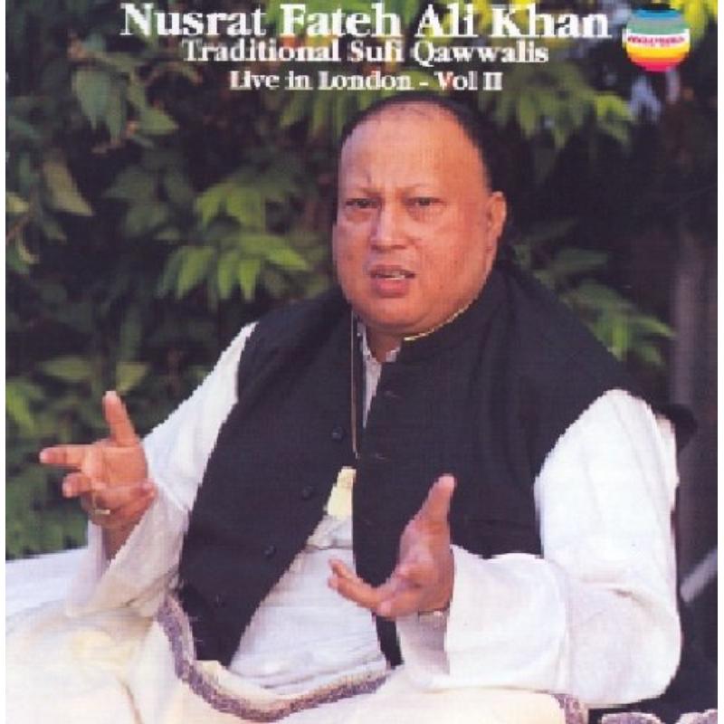 Nusrat Fateh Ali Khan: Traditional Sufi Qawwali Vol 2