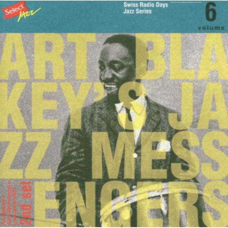 Art Blakey & The Jazz Messengers: Swiss Radio Days Jazz Series, Vol. 6: Lausanne 1960, 2nd Set