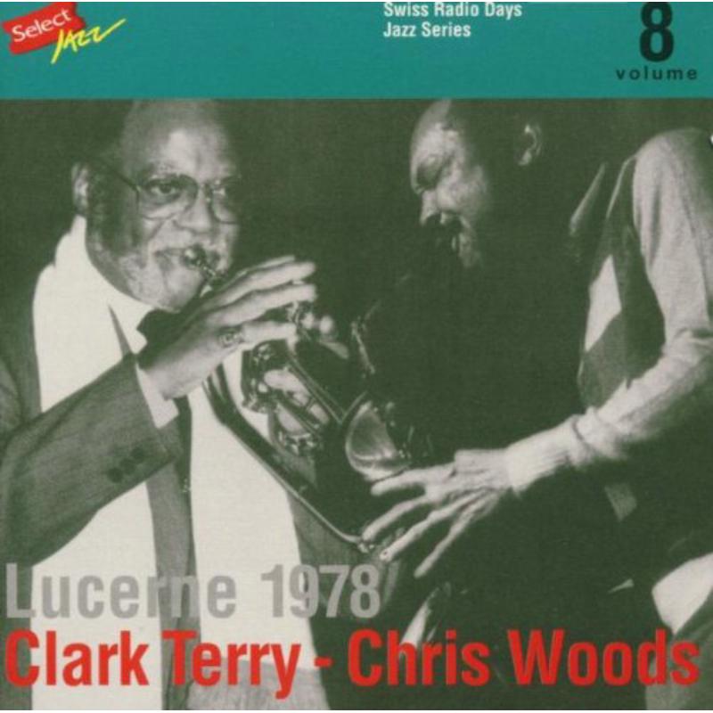 Clark Terry & Chris Woods: Lucerne 1978