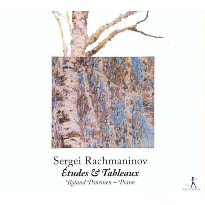 Roland P?ntinen: Sergei Rachmaninov - ?tudes & Tableaux