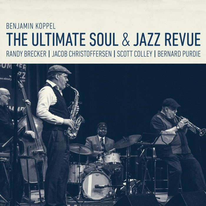 Benjamin Koppel: The Ultimate Soul & Jazz Revue