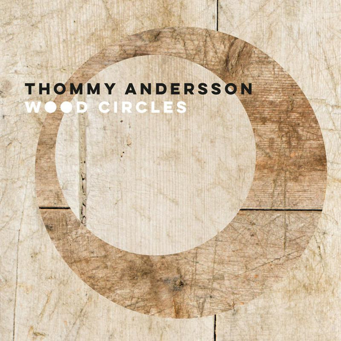 Thommy Andersson: Wood Circles