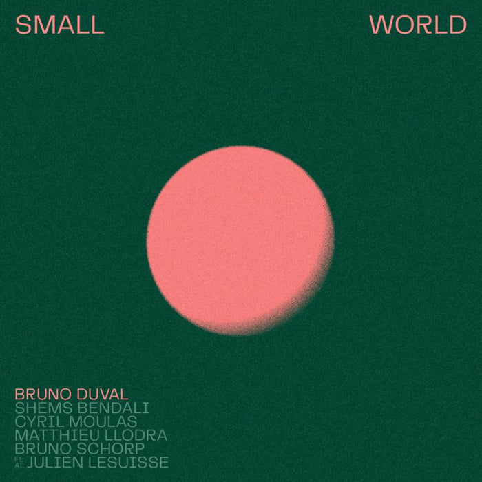 Bruno Duval: Small World