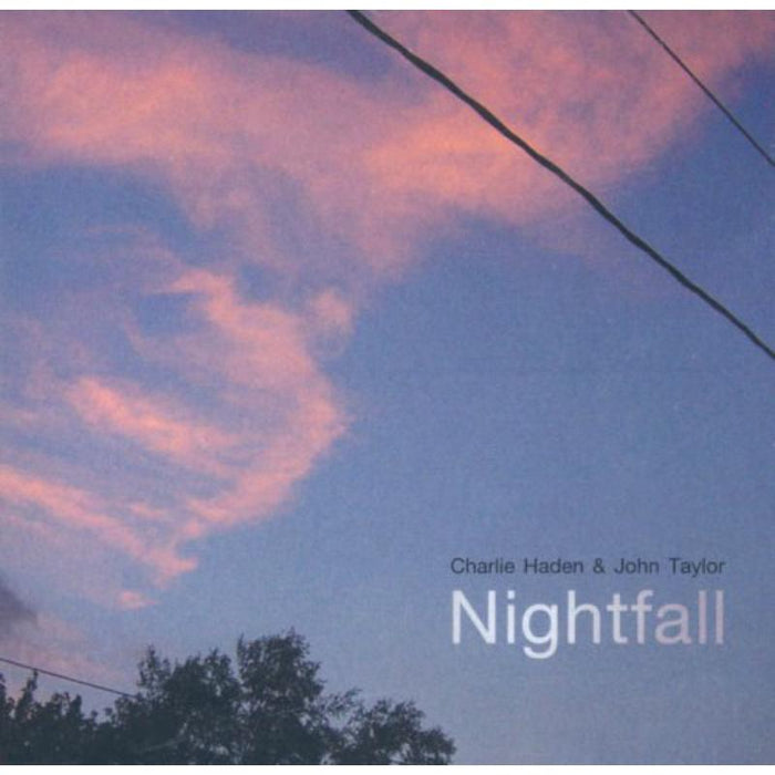 Charlie Haden & John Taylor: Nightfall