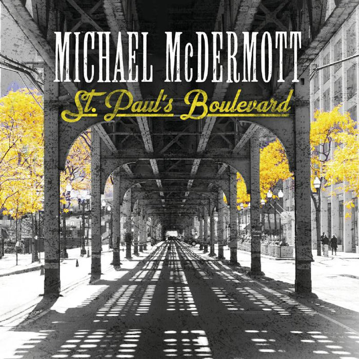 Michael Mcdermott: St. Paul's Boulevard