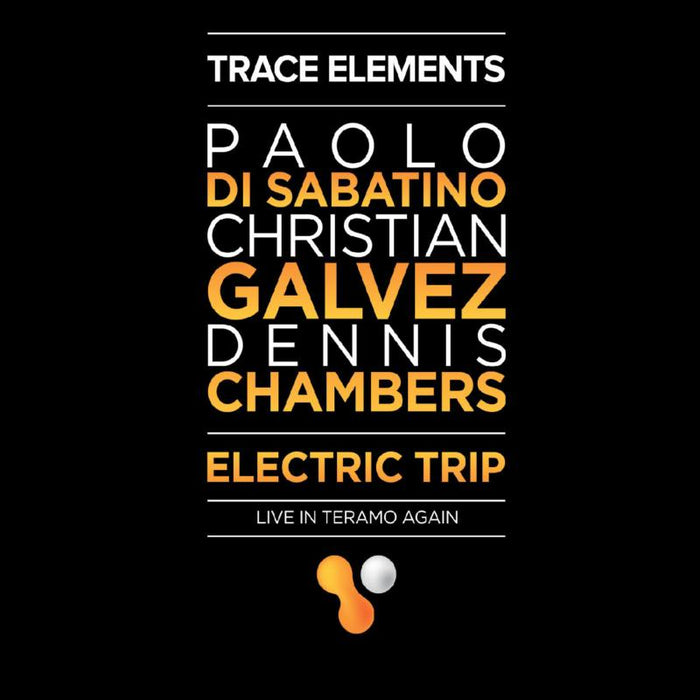 Trace Elements (Feat. Paolo Di: Electric Trip CD