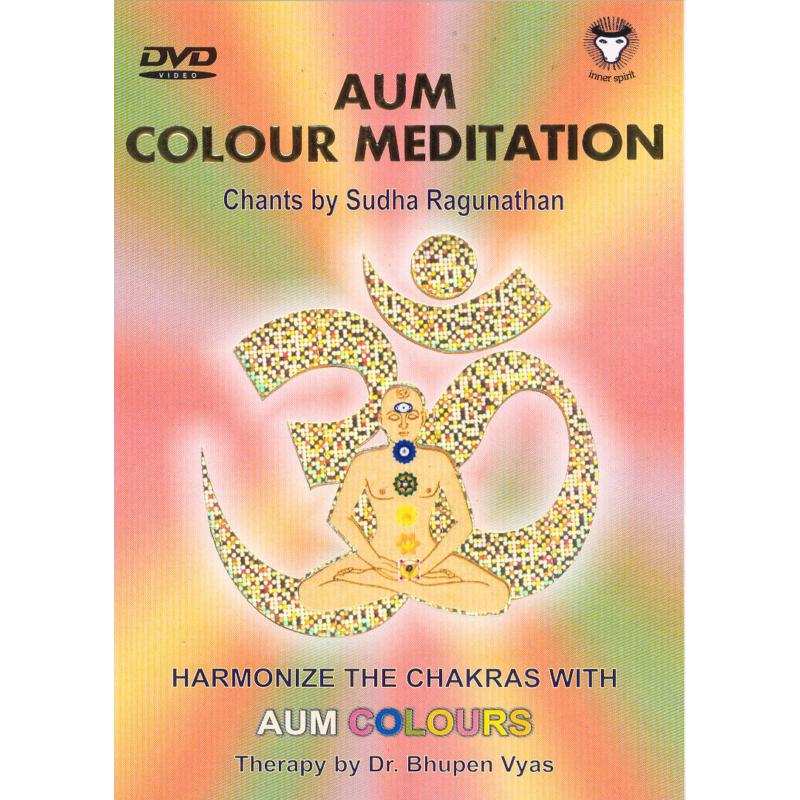 Aum Colour Meditation: Harmonize The Chakras