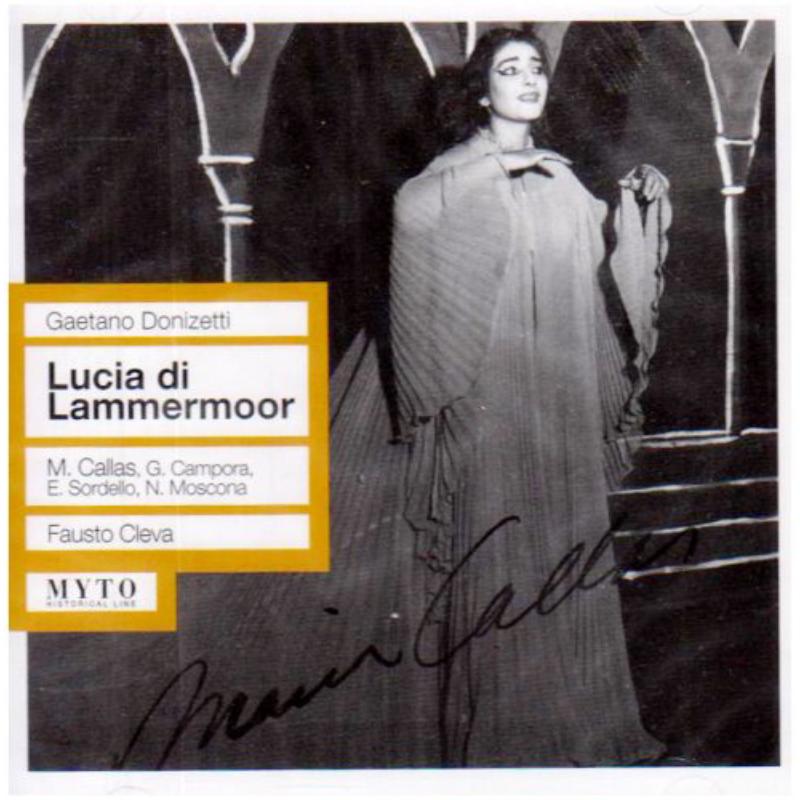 Callas,M./Metropolitan Opera: Lucia di Lammermoor