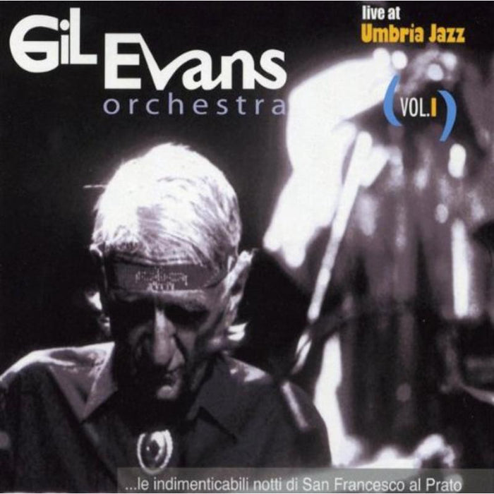 Gil Evans Orchestra: Live at Umbria Jazz Vol.I