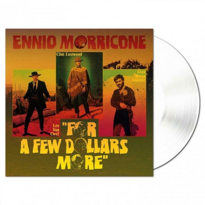 Ennio Morricone: For a few dollars more