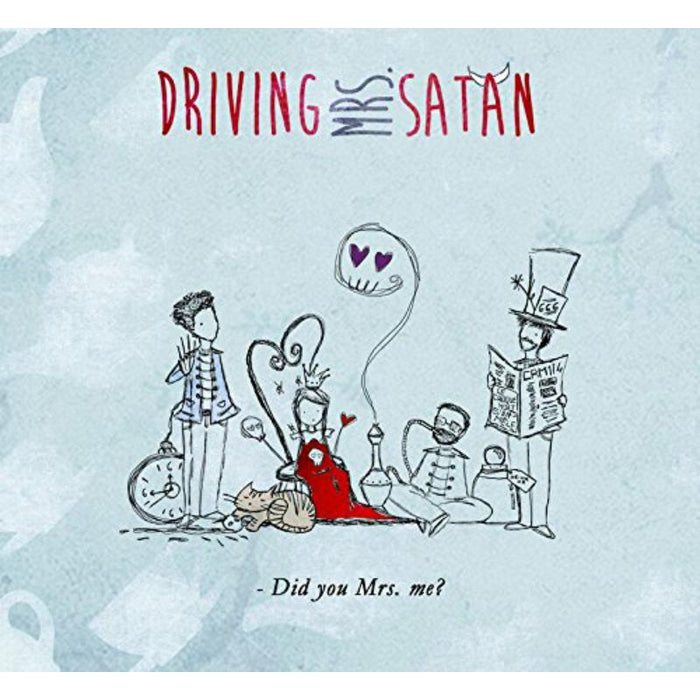 Driving Mrs. Satan: Did You Mrs. Me?