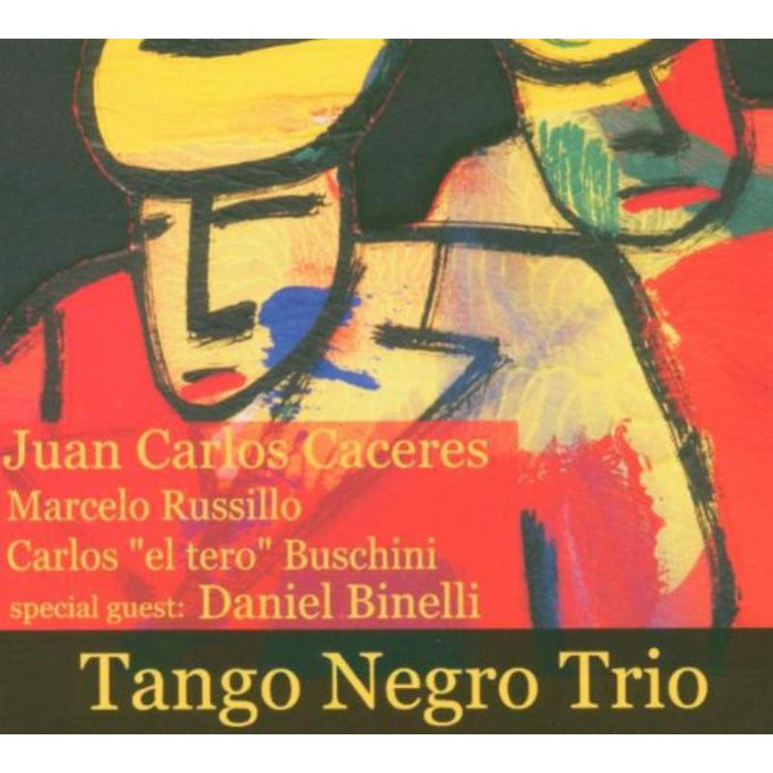 Juan Carlos Caceres: Tango Negro Trio