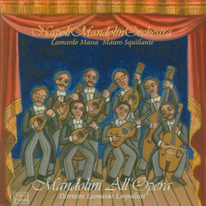 Napoli Mandolin Orchestra: Mandolini All'opera