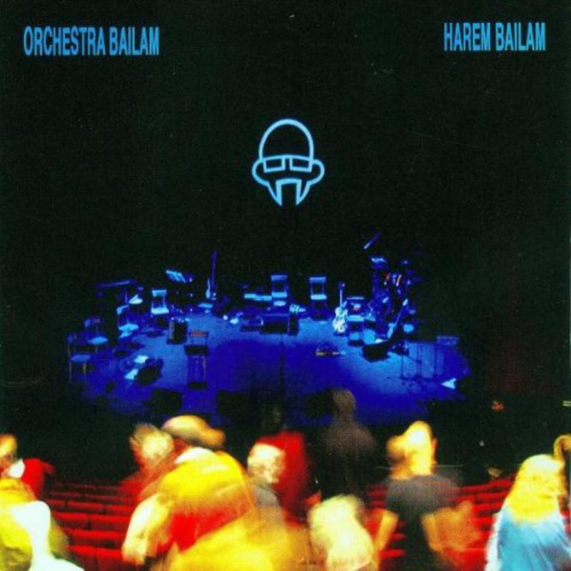 Orchestra Bailam: Harem Bailam