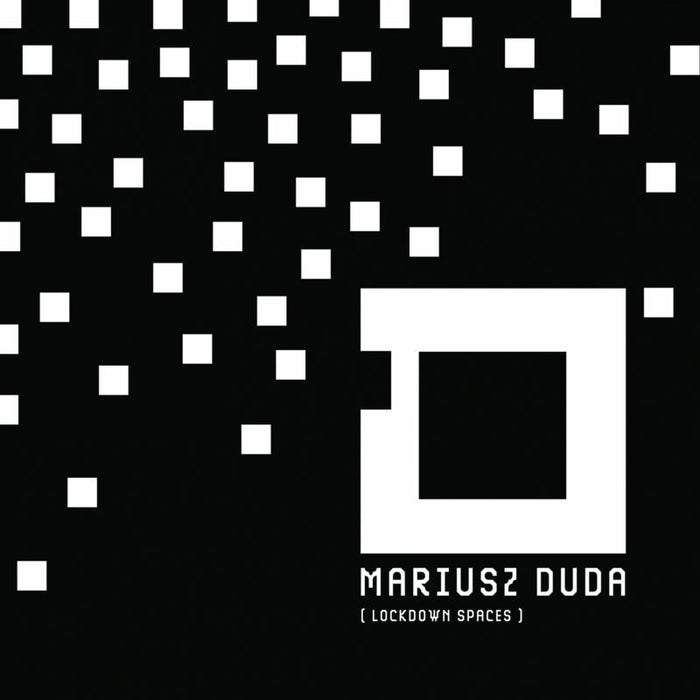 Mariusz Duda: Lockdown Spaces