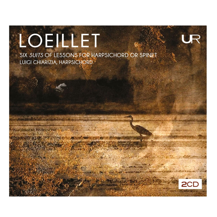 Luigi Chiarizia: Loeillet: six suites of lessons for harpsichord or spinet