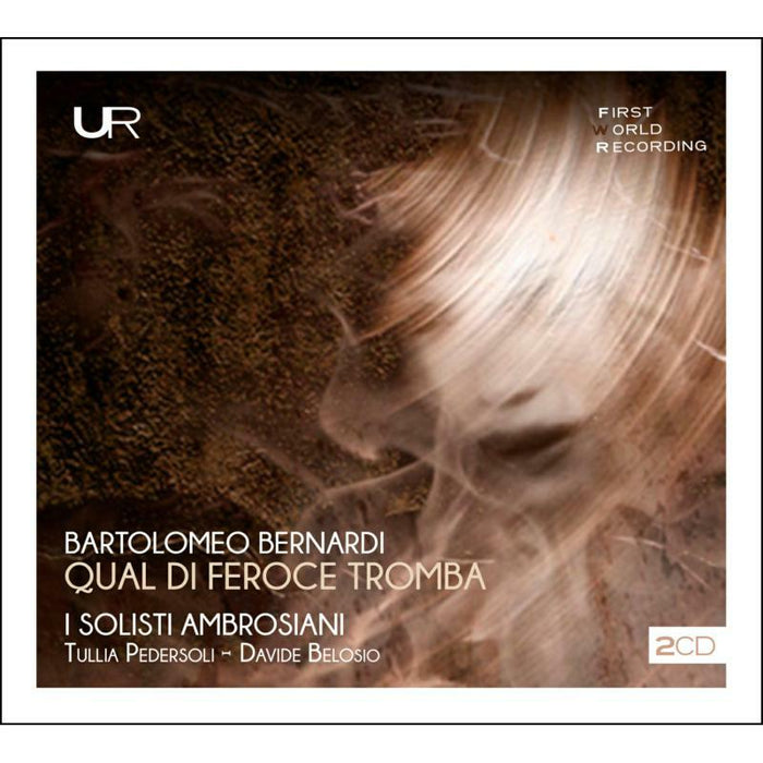 I Solisti Ambrosiani Ensemble,Tullia Pedersoli & Davide Belo: Bernardi: Qual Di Feroce Tromba (2CD)