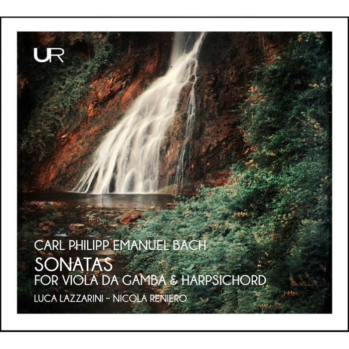 Luca Lazzarini & Nicola Reniero: CPE Bach: Sonatas For Viola Da Gamba & Harpsichord