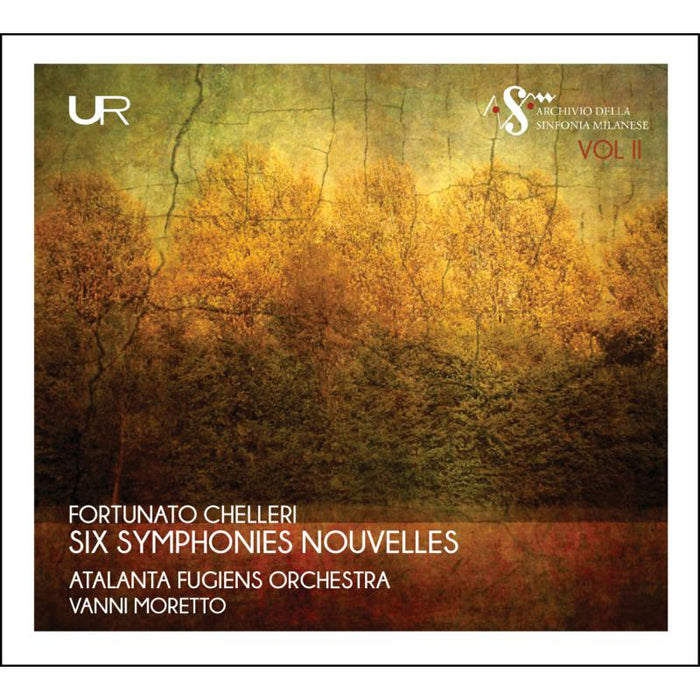 Atalanta Fugiens Orchestra & Vanni Moretto: Chelleri: Six Symphonies Nouvelles