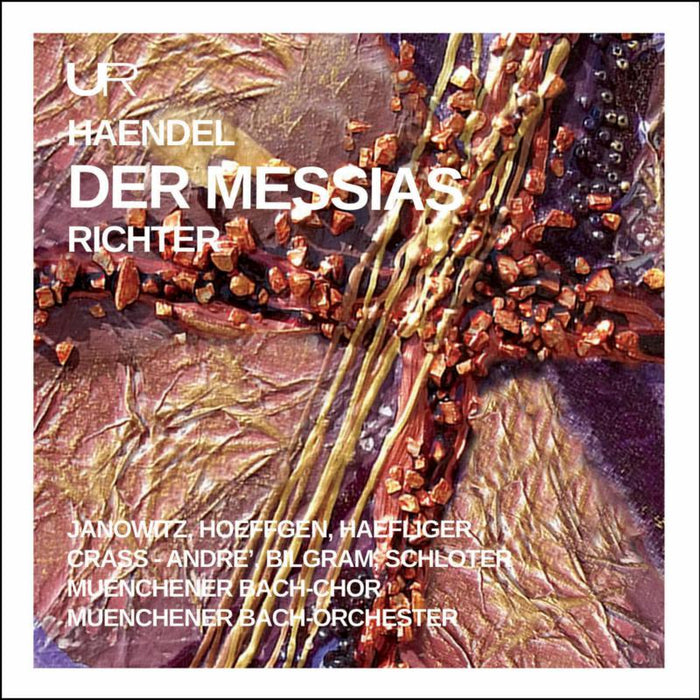 Gundula Janowitz, Munchener Bach Orchester & Karl Richter: Handel: Der Messias / The Messiah