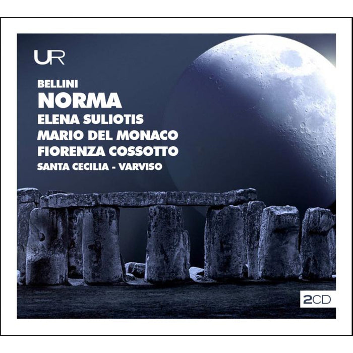 Elena Suliotis, Mario Del Monaco, Fiorenza Cossotto, Orchestra and Coro dell'Accademia di Santa Cecilia di Roma, Silvio Varviso: Bellini: Norma