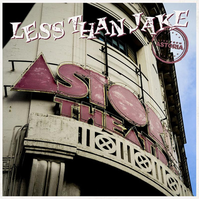 Less Than Jake: Live From Astoria