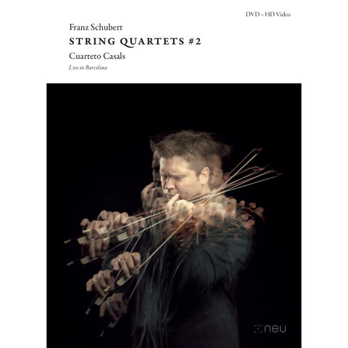 Cuarteto Casals: Schubert: String Quartets # 2